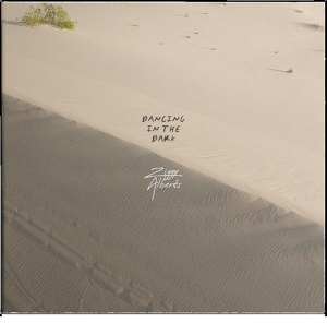 Ziggy Alberts - Dancing In The Dark in der Gruppe Minishops / Ziggy Alberts bei Bengans Skivbutik AB (4213697)