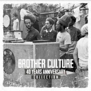 Brother Culture - 40 Years Anniversary Collection in der Gruppe CD bei Bengans Skivbutik AB (4213715)