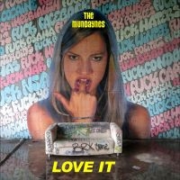 Mundaynes The - Love It in der Gruppe CD / Pop-Rock bei Bengans Skivbutik AB (4213720)