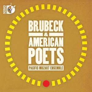 Pacific Mozart Ensemble - Brubeck & American Poets in der Gruppe Externt_Lager / Naxoslager bei Bengans Skivbutik AB (4213830)