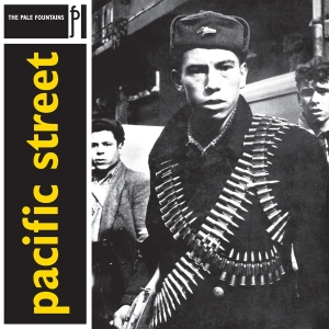 The Pale Fountains - Pacific Street in der Gruppe VINYL / Pop-Rock bei Bengans Skivbutik AB (4213876)