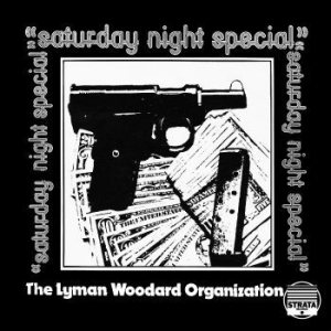Lyman Woodard Organization - Saturday Night Special in der Gruppe VINYL / Jazz/Blues bei Bengans Skivbutik AB (4214129)