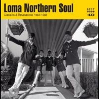 Loma Northern Soul ~ Classics & Rev - Various Artists in der Gruppe CD / Pop-Rock,RnB-Soul bei Bengans Skivbutik AB (4214354)