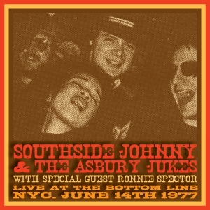 Southside Johnny And The Asbury Jukes With Ronnie Spector - Live At The Bottom Line Nyc June 14Th 1977 in der Gruppe CD / Pop-Rock bei Bengans Skivbutik AB (4215893)