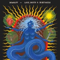 Dewolff - Love, Death & In Between in der Gruppe VINYL / Pop-Rock bei Bengans Skivbutik AB (4216036)