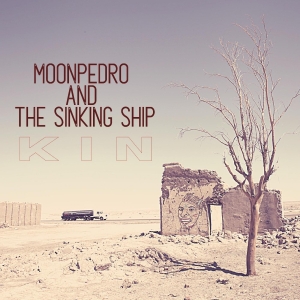 Moonpedro & The Sinking Ship - Kin in der Gruppe CD bei Bengans Skivbutik AB (4216038)