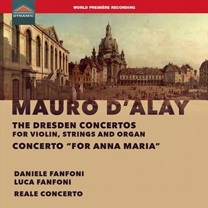 D'alay Mauro - The Dresden Concertos For Violin, S in der Gruppe Externt_Lager / Naxoslager bei Bengans Skivbutik AB (4216591)