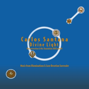 Carlos Santana - Divine Light : Reconstruction & Mix Translation By Bill Laswell in der Gruppe VINYL / Rock bei Bengans Skivbutik AB (4216705)