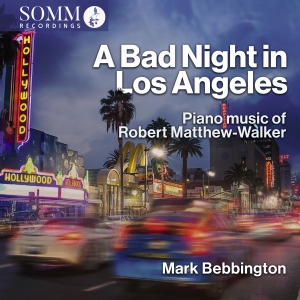 Matthew-Walker Robert - A Bad Night In Los Angeles in der Gruppe CD bei Bengans Skivbutik AB (4216758)