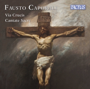 Caporali Fausto - Via Crucis Cantate Sacre in der Gruppe Externt_Lager / Naxoslager bei Bengans Skivbutik AB (4216772)