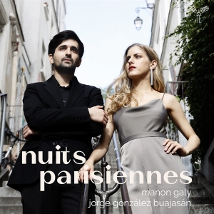 Manon & Jorge Gonzalez Buajasan Galy - Nuits Parisiennes in der Gruppe CD bei Bengans Skivbutik AB (4216827)