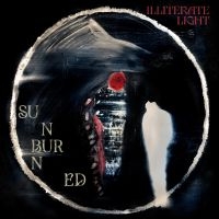 Illiterate Light - Sunburned in der Gruppe VINYL / Bestseller bei Bengans Skivbutik AB (4217257)