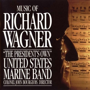 United States Marine Band - Music Of Richard Wagner in der Gruppe Externt_Lager / Naxoslager bei Bengans Skivbutik AB (4217315)