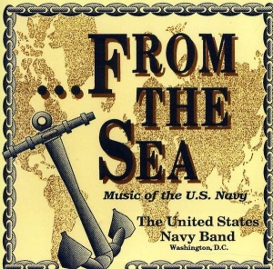 United States Navy Band - From The Sea in der Gruppe CD bei Bengans Skivbutik AB (4217322)