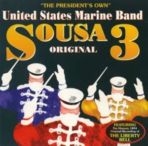 United States Marine Band - Sousa Original 3 in der Gruppe Externt_Lager / Naxoslager bei Bengans Skivbutik AB (4217345)
