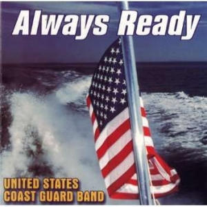 U S Coast Guard Band - Always Ready in der Gruppe Externt_Lager / Naxoslager bei Bengans Skivbutik AB (4217347)