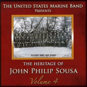 United States Marine Band - Heritage Of J P Sousa Vol 4 in der Gruppe Externt_Lager / Naxoslager bei Bengans Skivbutik AB (4217358)