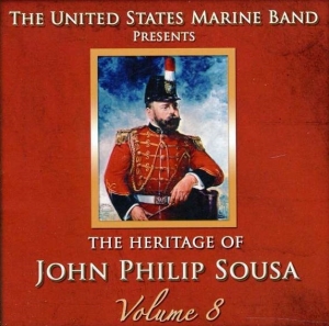 United States Marine Band - Heritage Of J P Sousa Vol 8 in der Gruppe Externt_Lager / Naxoslager bei Bengans Skivbutik AB (4217362)