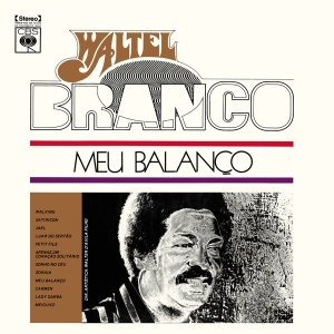 Waltel Branco - Meu Balanco in der Gruppe VINYL / Jazz,World Music bei Bengans Skivbutik AB (4217424)