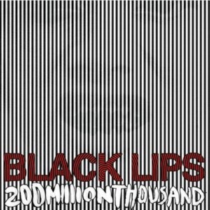 Black Lips - 200 Million Thousand (White Vinyl) in der Gruppe Övrigt /  bei Bengans Skivbutik AB (4217494)