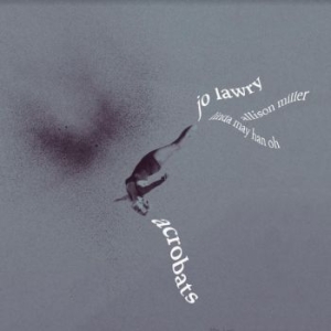 Lawry Jo - Acrobats in der Gruppe CD / Jazz bei Bengans Skivbutik AB (4218104)
