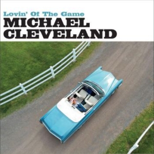 Cleveland Michael - Lovin' Of The Game in der Gruppe CD bei Bengans Skivbutik AB (4218111)