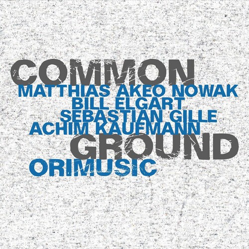 Common Ground - Orimusic in der Gruppe CD / Jazz/Blues bei Bengans Skivbutik AB (4218141)