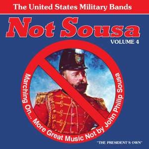 United States Military Bands - Not Sousa Vol 4 in der Gruppe Externt_Lager / Naxoslager bei Bengans Skivbutik AB (4218884)