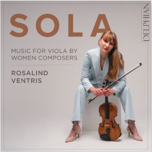 Ventris Rosalind - Sola: Music For Viola By Women Comp in der Gruppe Externt_Lager / Naxoslager bei Bengans Skivbutik AB (4218920)