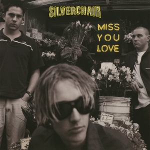 Silverchair - Miss You Love in der Gruppe Övrigt / bei Bengans Skivbutik AB (4218927)