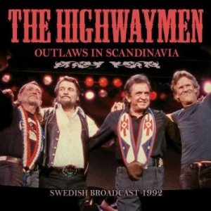 The Highwaymen - Outlaws In Scandinavia in der Gruppe CD / Pop-Rock bei Bengans Skivbutik AB (4219338)