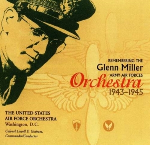 U S Air Force Orchestra - Remembering The Glenn Miller Orches in der Gruppe CD / Jazz bei Bengans Skivbutik AB (4219358)