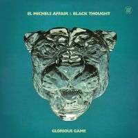 El Michels Affair & Black Thought - Glorious Game in der Gruppe VINYL / Hip Hop-Rap bei Bengans Skivbutik AB (4219490)