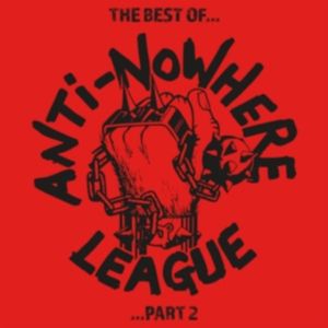 Anti-Nowhere League - The Best Of... Part 2 (2 Lp Red Vin in der Gruppe VINYL / Pop-Rock bei Bengans Skivbutik AB (4219508)