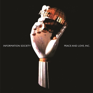 Information Society - Peace & Love Inc. in der Gruppe VINYL / Dance-Techno bei Bengans Skivbutik AB (4219622)