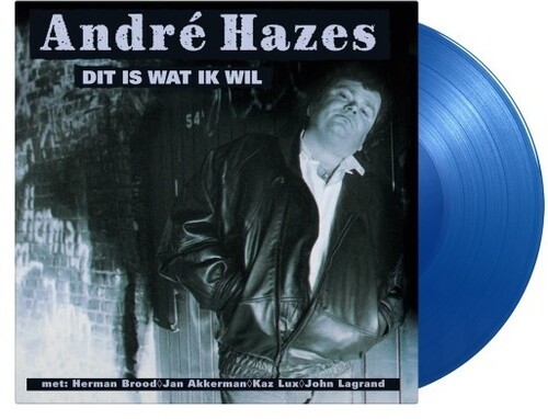 Hazes Andre - Dit Is Wat Ik Wil (Ltd. Translucent Blue in der Gruppe VINYL / Bestseller bei Bengans Skivbutik AB (4219767)