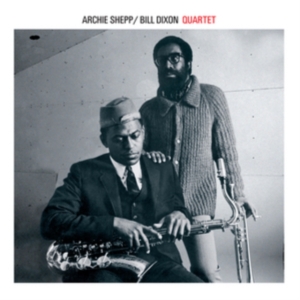 Archie & Bill Dixon -Quartet- Shepp - Archie Shepp & Bill Dixon Quartet in der Gruppe CD / Jazz bei Bengans Skivbutik AB (4219775)