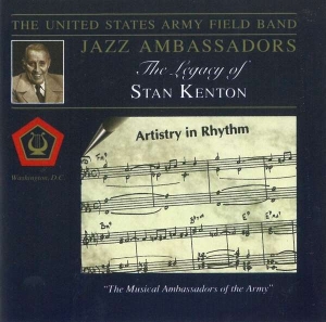 U S Army Field Band - Legacy Of Stan Kenton in der Gruppe CD / Jazz bei Bengans Skivbutik AB (4220054)