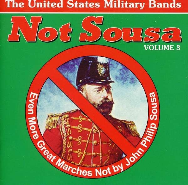 United States Military Bands - Not Sousa Vol 3 in der Gruppe CD / Bestseller bei Bengans Skivbutik AB (4220055)