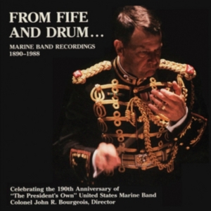 United States Marine Band - From Fife And Drum ... in der Gruppe Externt_Lager / Naxoslager bei Bengans Skivbutik AB (4220059)