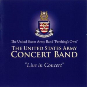 United States Army Band - Live In Concert in der Gruppe Externt_Lager / Naxoslager bei Bengans Skivbutik AB (4220061)