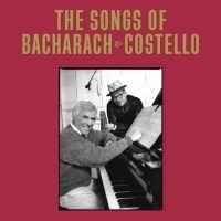 Elvis Costello Burt Bacharach - The Songs Of Bacharach & Costello in der Gruppe CD / Pop-Rock bei Bengans Skivbutik AB (4220645)