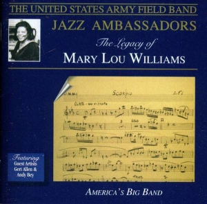 United States Army Field Band - Legacy Of Mary Lou Williams in der Gruppe CD / Jazz bei Bengans Skivbutik AB (4220655)