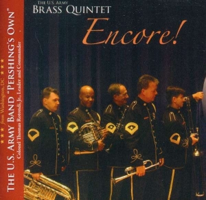 U S Army Brass Quintet - Encore in der Gruppe Externt_Lager / Naxoslager bei Bengans Skivbutik AB (4220659)