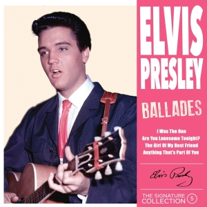 Presley Elvis - Signature Collection No. 5 - Ballades in der Gruppe CD bei Bengans Skivbutik AB (4220784)