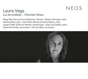 Laura Sanchez - Vega: Luz De Tinieblas - Chamber Music in der Gruppe CD / Klassiskt,Övrigt bei Bengans Skivbutik AB (4220992)