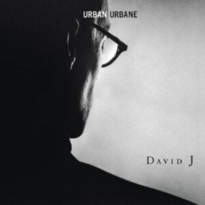 David J - Urban Urbane in der Gruppe UNSERE TIPPS / Record Store Day / RSD2023 bei Bengans Skivbutik AB (4221239)