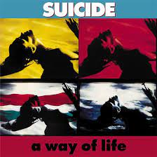 Suicide - A Way Of Life in der Gruppe VINYL / Pop-Rock,Övrigt bei Bengans Skivbutik AB (4221313)