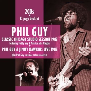 Guy Phil - Chicago Studio Session 82 + Live 85 in der Gruppe CD / Jazz bei Bengans Skivbutik AB (4221334)
