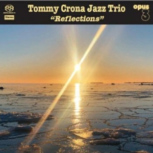 Crona Tommy Jazz Trio - Reflections in der Gruppe CD / Jazz bei Bengans Skivbutik AB (4221336)